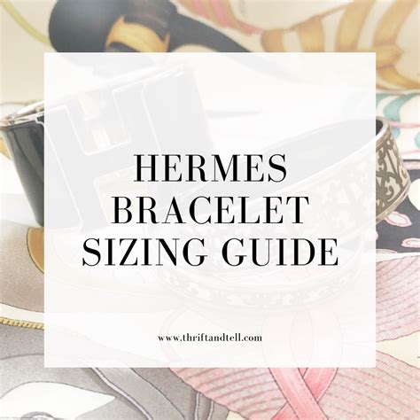 hermes bracelet t3 size|Hermes brace size chart.